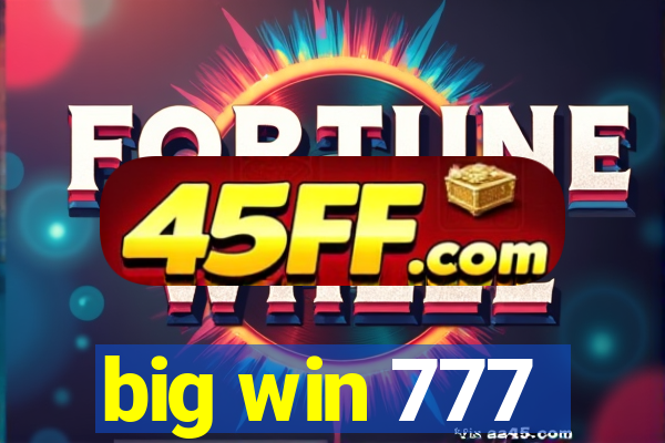 big win 777